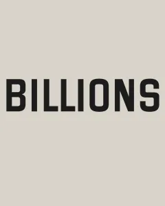 Billions
